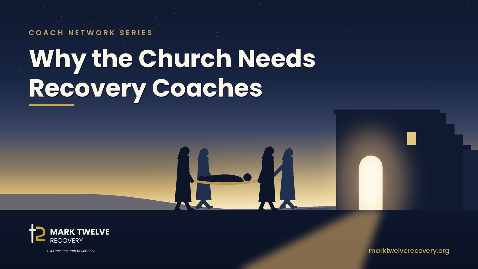 Why the Church Needs Recovery Coaches